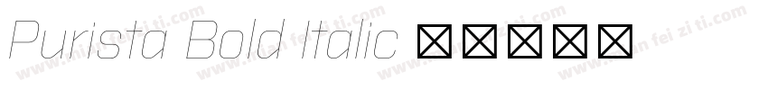 Purista Bold Italic字体转换